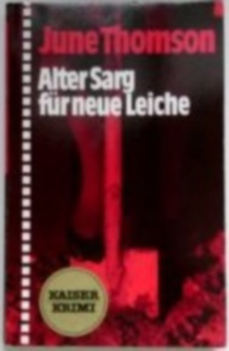 June Thomson - Alter Sarg fr neue Leiche