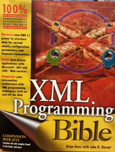 Brian Benz - John R. Durant - XML Programming Bible