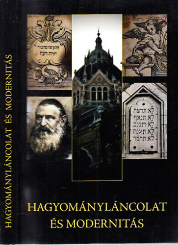 Zima András Glässer Norbert - Hagyományláncolat és modernitás (A vallási kultúrakutatás könyvei 11.)