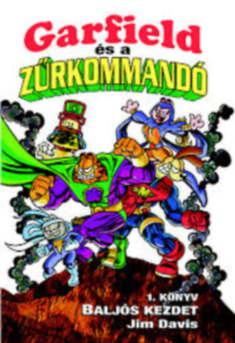 Michael Teitelbaum - Garfield �s a z�r kommand� - Balj�s kezdet