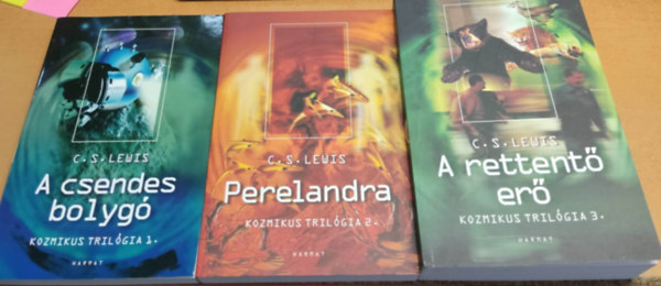 C. S. Lewis - Kozmikus trilgia 1-3. (A csendes bolyg, Perelandra, A rettent er)
