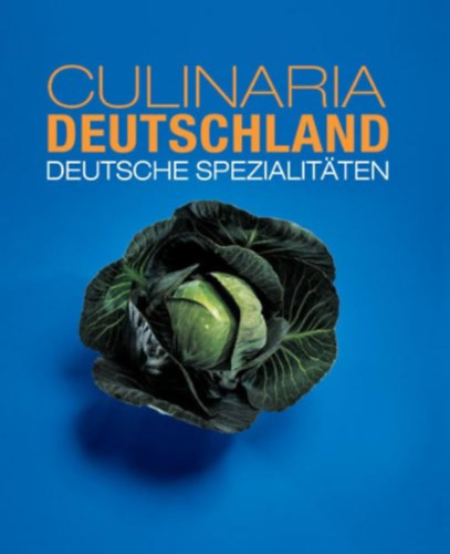 Culinaria Deutschland - Deutsche Spezialitäten