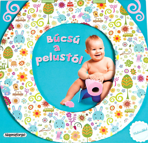 B�cs� a pelust�l - Fi�knak