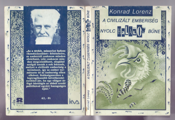 Konrad Lorenz - A civilizált emberiség nyolc halálos bűne