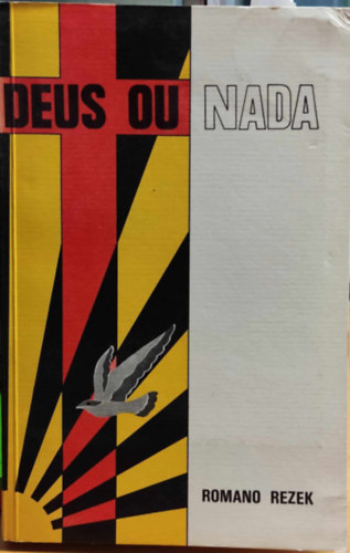 Romano Rezek - Deus Ou Nada
