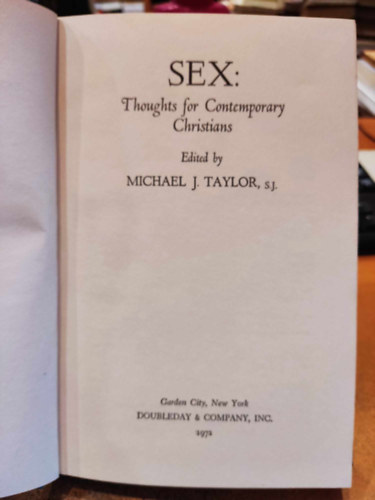 Michael J. Taylor - Sex: Thoughts for Contemporary Christians