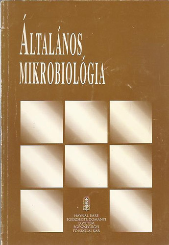 dr. Jurnyi Rbert - dr. Vg Jnos - Vogronics Ptern - ltalnos mikrobiolgia