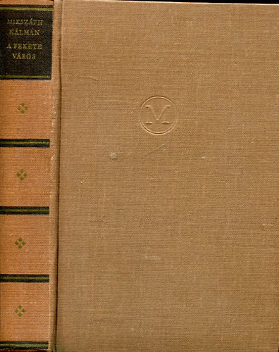 Miksz�th K�lm�n - A fekete v�ros
