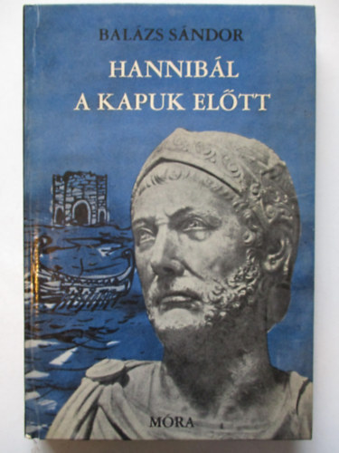 Bal�zs S�ndor - Hannib�l a kapuk el�tt