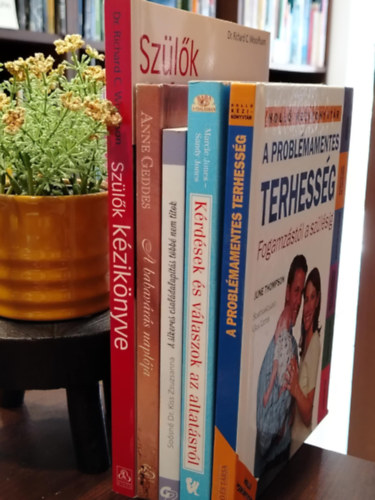 So�sn� Dr. Kiss Zsuzsanna, Anne Geddes, Richard C. dr. Woolfson June Thompson - K�NYVMENT� AJ�NLAT, 5 DB. Gyermekek �s sz�leik. A probl�mamentes terhess�g - Fogamz�st�l a sz�l�sig, K�rd�sek �s v�laszok az altat�sr�l - Hogy a baba �s a csal�d is j�l aludjon, A sikeres csal�dalap�t�s t�bb� nem titok, A bab