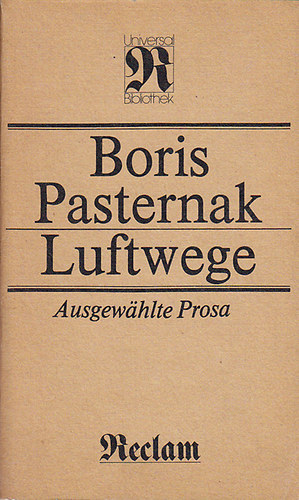 Boris Pasternak - Luftwege