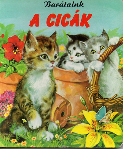 Pierre Couronne - Barátaink a cicák