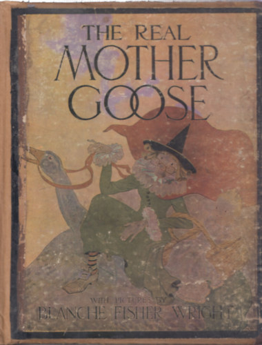 Rand McNally - The real mother goose