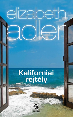 Elizabeth Adler - Kaliforniai rejtly