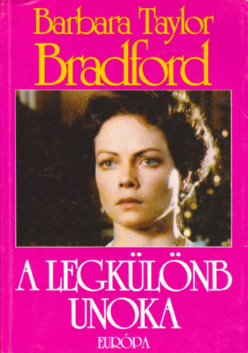 Barbara Taylor Bradford - A legklnb unoka