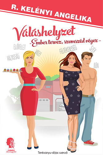 R. Kelnyi Angelika - Vlshelyzet