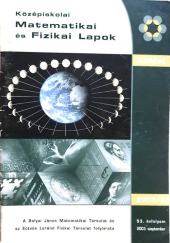 Nagy Gyula  (fszerk) - Kzpiskolai matematikai s fizikai lapok 53. vfolyam 2003/6 szeptember