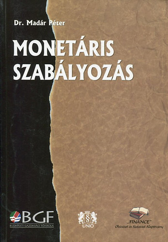 dr. Madr Pter - Monetris szablyozs