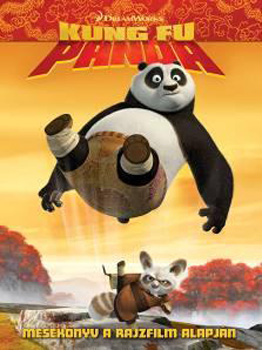 Kung Fu Panda - A mozifilm alapjn