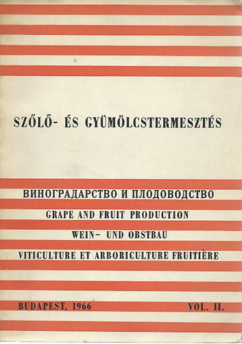 Katona J�zsef  (szerk.) - Sz�l�- �s gy�m�lcstermeszt�s - vol. II.