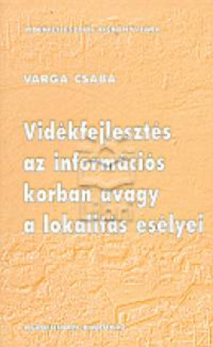 Agroinform Kiad� - Vid�kfejleszt�s az inform�ci�s korban