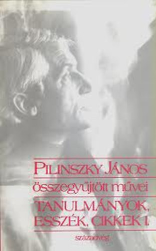 Pilinszky Jnos - Tanulmnyok, esszk, cikkek II.