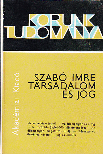 Szab Imre - Trsadalom s jog - Korunk Tudomnya