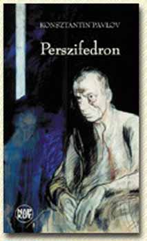 Konsztantin Pavlov - Perszifedron
