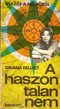 Oriana Fallaci - A haszontalan nem