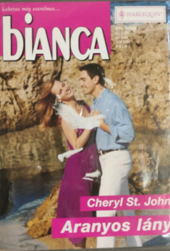 Cheryl St. John - Aranyos l�ny (Bianca 211. k�tet)