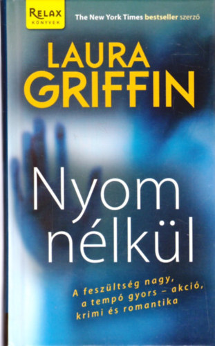 Laura Griffin - Nyom nélkül