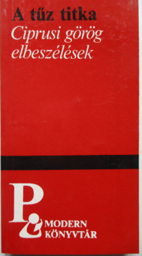 A t�z titka (ciprusi g�r�g elbesz�l�sek)