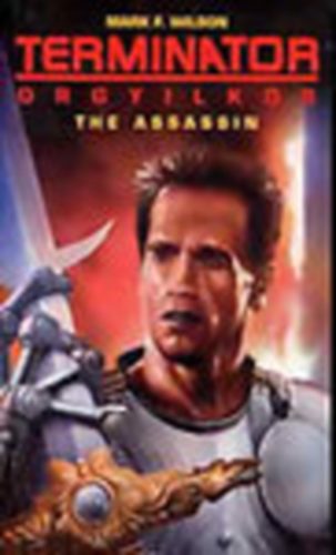 Mark F. Wilson - Terminator: Orgyilkos