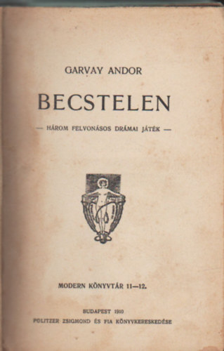 Becstelen - ( 5 mű egyben )