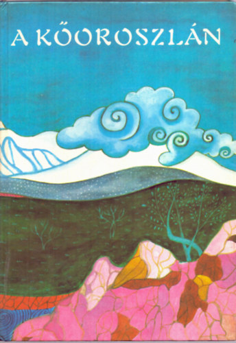 Balassa Anna  (fordt) Czak Mria (illuszttor) - A koroszln - Tibeti mesk