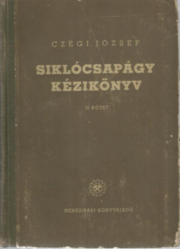 Czégi József - Siklócsapágy kézikönyv II.