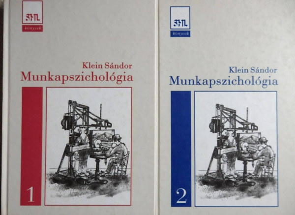 Klein S�ndor  (szerk.) - Munkapszichol�gia I-II.