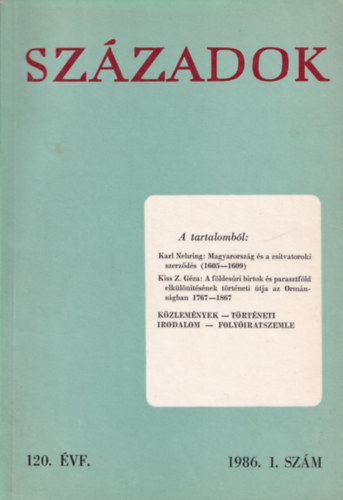 Liptai Ervin  (szerk.) - Sz�zadok 1986/1. sz�m.