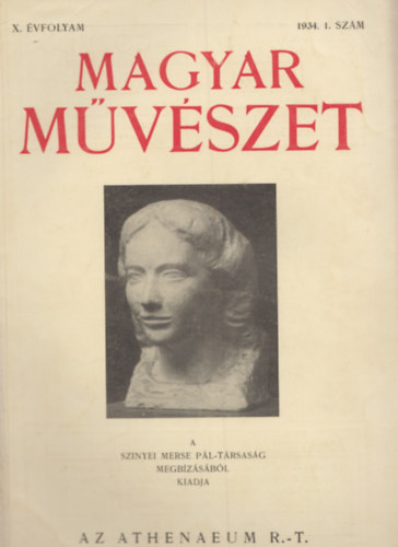 Majovszky Pl Dr.  (szerk.) - Magyar Mvszet X. vfolyam 1934. 1. szm