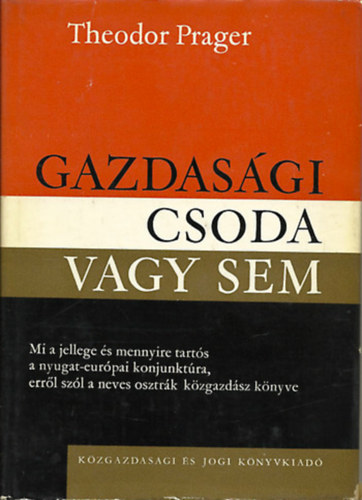 Gazdasgi csoda vagy sem