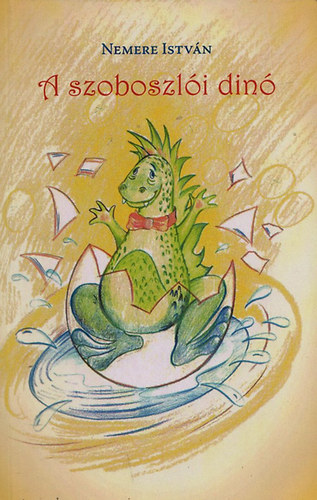 Nemere Istv�n - A szoboszl�i din�