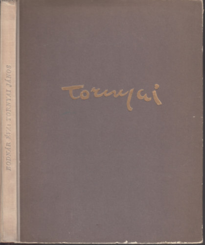 Bodnr va - Tornyai (Tornyai Jnos /1869-1936/)
