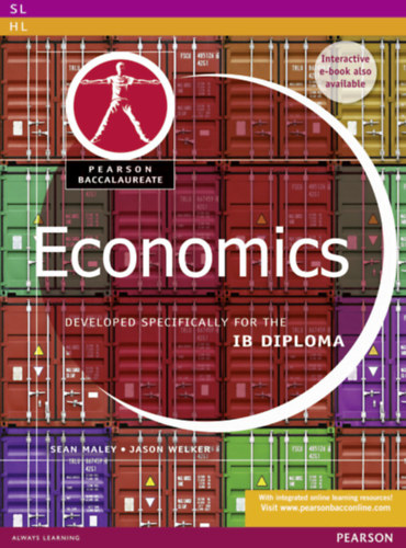 Sean Maley - Pearson Baccalaureate Economics for the IB Diploma