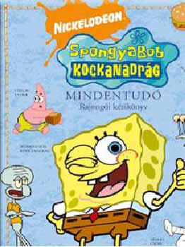SpongyaBob mindentud - Mindentud rajongi kziknyv