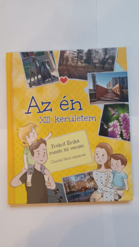 Frekot Erika - Az n XIII. kerletem