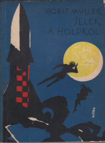 Horst M�ller - Jelek a Holdr�l