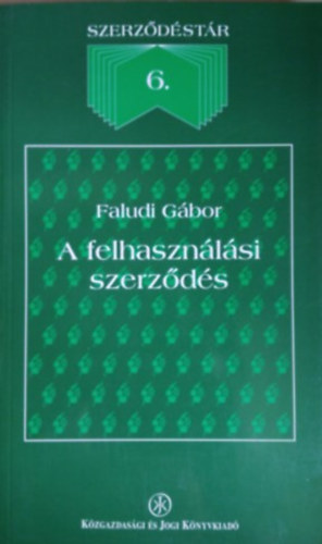 Faludi Gbor - A felhasznlsi szerzds 6.