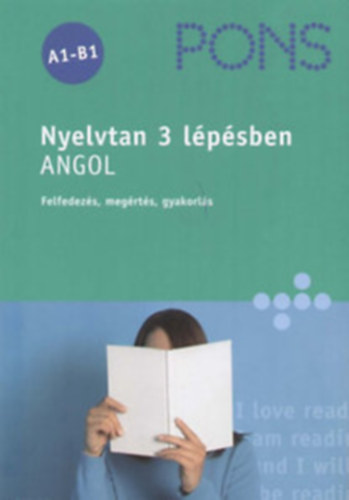 Birgit Piefke-Wagner - PONS Nyelvtan 3 lépésben ANGOL A1-B1