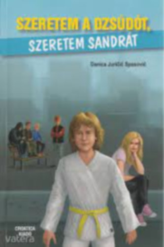 Szeretem a dzsdt, szeretem Sandrt