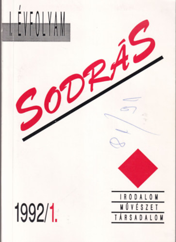 Banner Zolt�n  (szerk.), K�ntor Zsolt Erd�sz �d�m (szerk.) - Sodr�s 1992/1. ( I. �vfolyam )